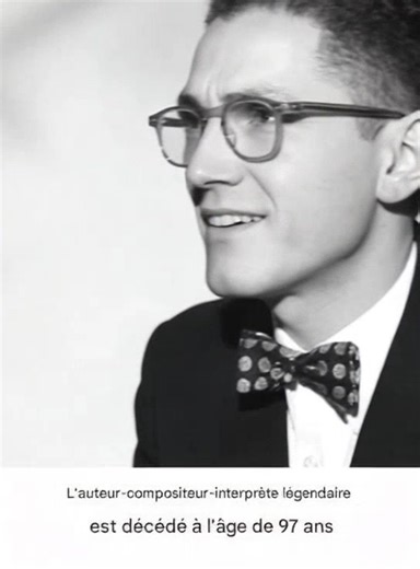 Légendaire Auteur-Compositeur-Interprète Décédé À 97 Ans | Savoir Aimer