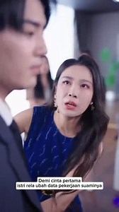 Demi cinta pertama,istri rela ubah data pekerjaan suaminya,suami kecewa dan menceraikannya,istri pun menyesalinya #dramapendekseru #dracin #drakor | Pesona Drama