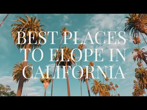 Best Places to Elope in California | Luxury Elopements