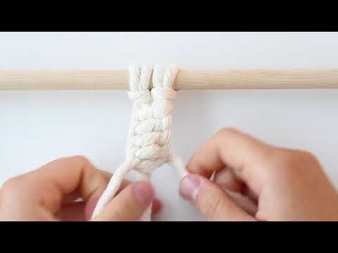 HOW TO Macrame - Four Basic Knotting Techniques - The Square Knot, Half Square Knot + more
