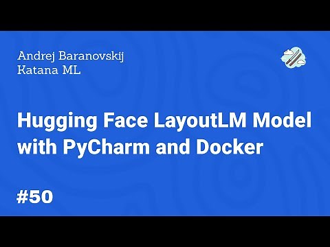 Running Hugging Face LayoutLM Model with PyCharm and Docker