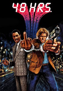 48 Hrs. - movie: where to watch streaming online