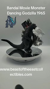 Bandai Movie Monster Dancing Godzilla 1965 Part 2 | Beast of The East Collectibles