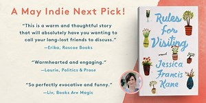We're so thrilled that Rules For Visiting by Jessica Francis Kane is a May Indie Next pick! | Penguin Press | Facebook