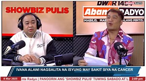 (SHOWBIZ PULIS) Inispluk ni Ivana Alawi na mas lumusog na raw ngayon ang kanyang pangangatawan kaugnay sa pagkaka-confine dahil sa PCOS. Pinabulaanan din nito ang isyung may sakit siyang Cancer. #DWAR1494 #AbanteRadyo | DWAR Abante Radyo