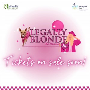 Stay tuned … tickets for our 2025 production of Legally Blonde The Musical will be on sale soon!   Join Elle Woods on her journey to Harvard Law School in our fabulous production running over Tuesday 28th, Wednesday 29th and Thursday 30th January 2025. #watergrovetrust #providingmore #thewardleway | Wardle Academy | Facebook