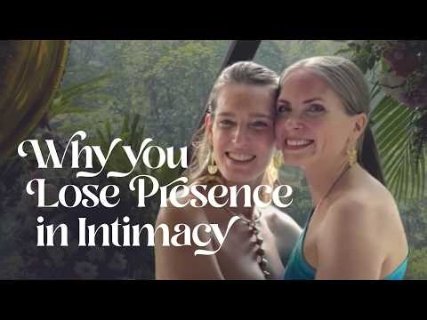 Tantric Sexuality Explained: Why You Lose Presence & How to Stay in Your Body