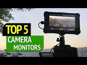TOP 5: Best Camera Monitors