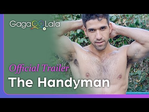 The Handyman | Official Trailer | Need a good plumber? This hunk always gets the job done.