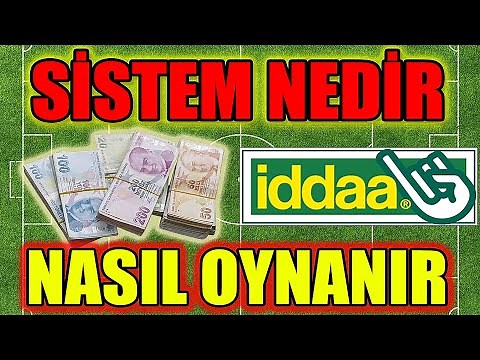 İDDAA SİSTEM NEDİR SİSTEM KUPON NASIL OYNANILIR 2022 İDDAA TAHMİNLERİ (İddaa Nasıl Oynanılır)
