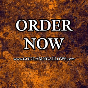 The Goddamn Gallows on Reels