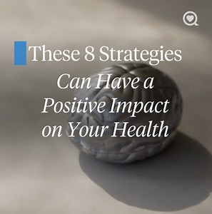 These eight strategies can have a positive affect on your mental health. | Sharecare