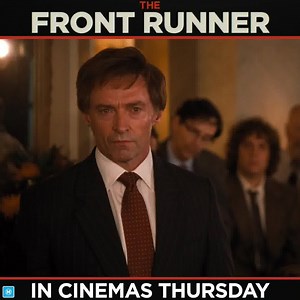 Discover the real story behind an unbelievable story. Hugh Jackman is #TheFrontRunner - at select Event Cinemas from January 31 - book your tickets now. | Event Cinemas