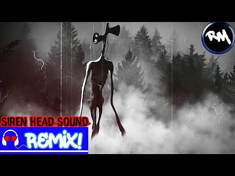 Siren Head Sound (Trap Remix) -RM