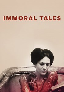 Immoral Tales streaming: where to watch online?