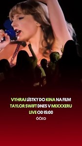 4.6K views · 37 reactions | Sleduj dnes od 15:00 MIXXXER LIVE na Óčku a vyhraj lístky do kina na film Taylor Swift "The Eras Tour"! Takovou atmosféru v kině nepamatujeme, tak si to nenech ujít!  Více info o filmu najdeš na Aerofilms.  #taylorswift #ockotv | ÓČKO | Facebook