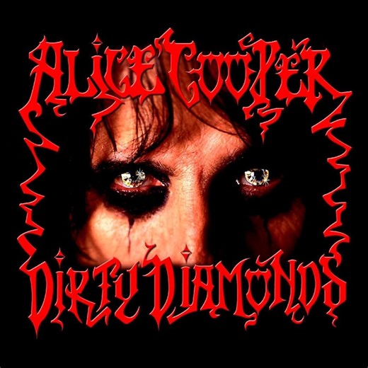 Alice Cooper - Dirty Diamonds (2005) - Metalliluola