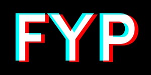 What Does the “FYP” Symbol Mean on TikTok?