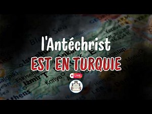 l'Antéchrist est en Turquie