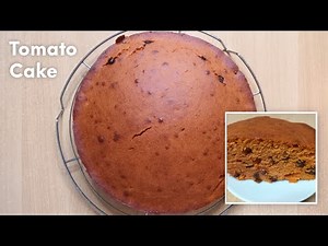 The Tastiest Tomato Cake Recipe in 2025 | Evarena Cookery