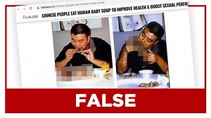 FALSE: Photos of Chinese man having human baby soup 'to improve health'