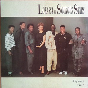 Lokassa Et Soukous Stars - Mégamix Vol.1