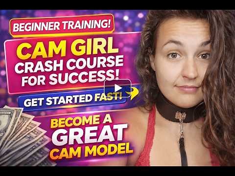 Cam Girl Crash Course: A Comprehensive Guide to Thriving as a Cam Model | CGD Podcast 28