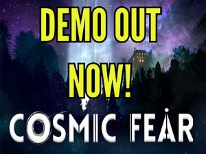 Cosmic Fear Demo Is Out Now! news
