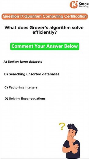 Quantum Computing "Cert Qs": What does Grover's algorithm solve efficiently? ✉️