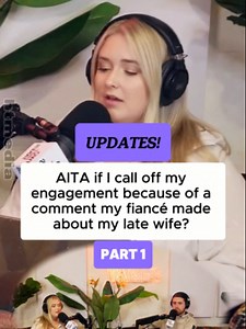 Engagement Called Off After Fiancé's Comment on Late Wife