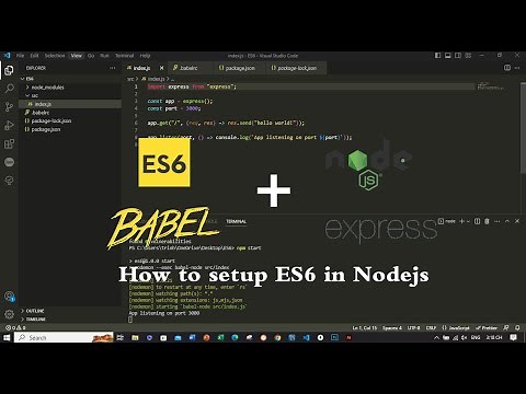 Setup Babel ES6 for Express and Nodejs [Update 2023]