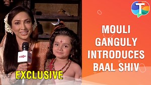 Mouli Ganguly introduces Baal Shiv & talks about her character Anusuya, the story & more | Exclusive