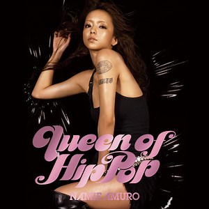Namie Amuro - Queen Of Hip-Pop