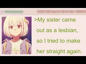 Anon Tries to Turn His Lesbian Sister Straight | 4Chan Greentext Stories