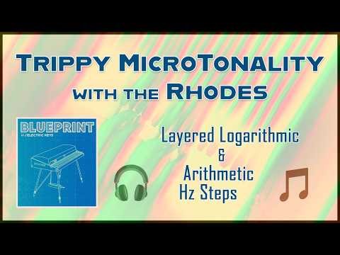 Layered Microtonality Experiment with the Rhodes