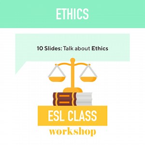 ESL Advanced Lesson: Talk about Ethics