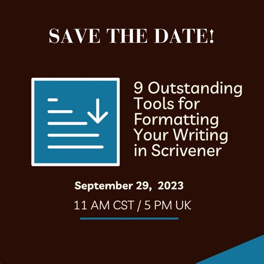 ️ Save the Date ️ Explore 9 outstanding Scrivener formatting tools to help you create beautiful documents, while maintaining control over every detail. Join us for a free webinar on September 29th at 11:00 AM CST / 5 PM UK. Reserve your spot here: https://buff.ly/3sVDlw9 | Scrivener | Facebook