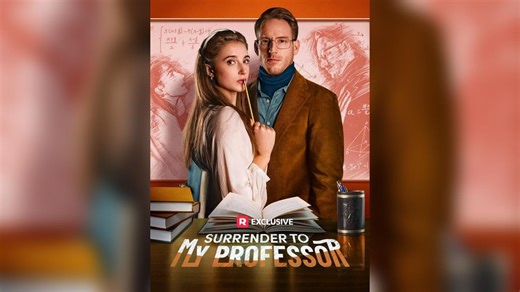 Surrender To My Professor (2025) - FULL [Eng Sub]