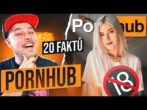 20 FAKTŮ - PORNHUB