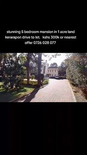 🏡 Stunning 5-Bedroom Mansion For Rent — Kerarapon Drive! Looking for space, luxury, privacy, and security? This 5-bedroom all-ensuite mansion sits on a massive 1-acre compound in the serene and secure Kerarapon Drive area, just minutes from Karen. ✨ Features Include: Huge living & dining area Open-plan kitchen pantry Family room & attic Two functional fireplaces Solar heating & power backup CCTV, electric fence & remote gate Patio manicured gardens with mature trees Farmable space for your own