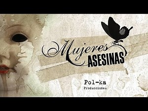 Mujeres Asesinas Argentina | capitulo 14 | Brujas Incautas y Falsa Mujer