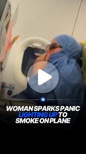 Woman sparks panic after lighting cigarette on plane