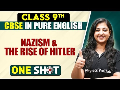 CBSE Class 9th SST | NAZISM AND THE RISE OF HITLER One Shot In Pure English