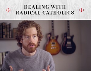 Dealing with Traditionalist Catholics | Brian Holdsworth