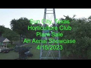 Sun City Texas Horticulture Club Plant Sale aerial view