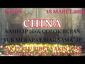 PREDIKSI TOGEL CHINA KAMIS 18 MARET 2021 | BOCORAN TOGEL CHINA HARI INI | RUMUS JITU CHINA
