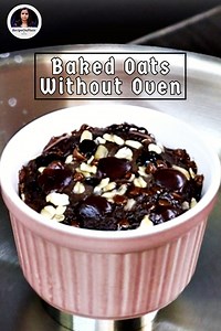 2.6K views · 80 reactions | Baked Oats without Oven Recipe...