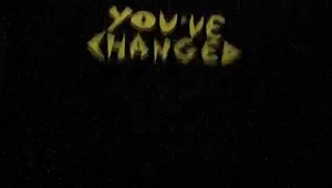 Sia - You've Changed
