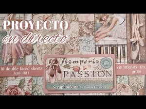 Álbum "Passión Stamperia"/Vídeo12
