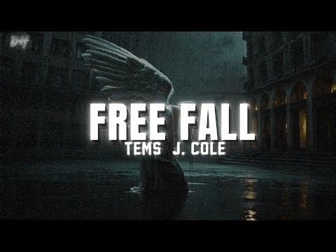 Tems - Free Fall (Lyrics) ft. J. Cole